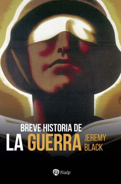 Breve historia de la guerra by Jeremy Black