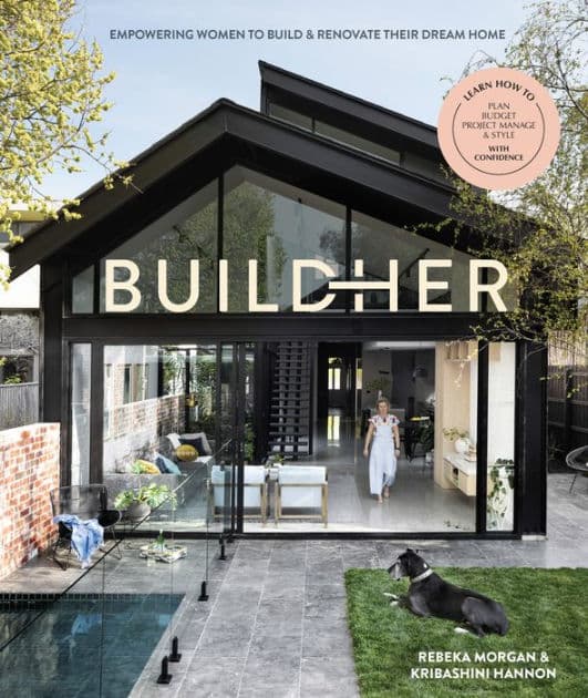 BuildHer: Empowering women to build & renovate their dream home by Kribashini Hannon