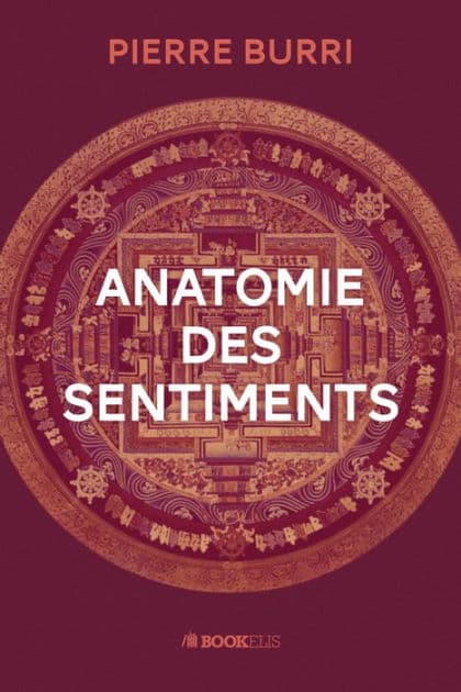 Anatomie des sentiments by Pierre Burri