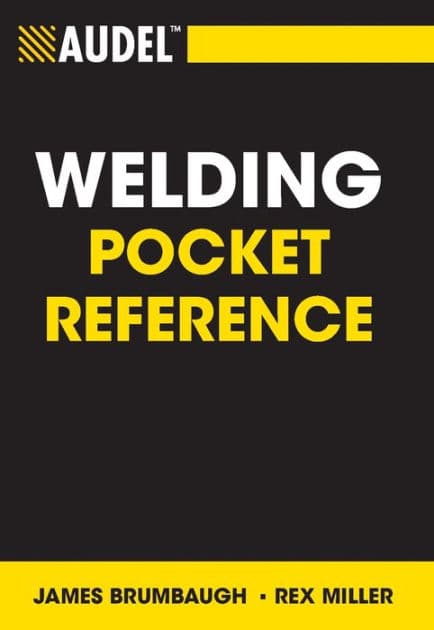 Audel Welding Pocket Reference by James E. Brumbaugh