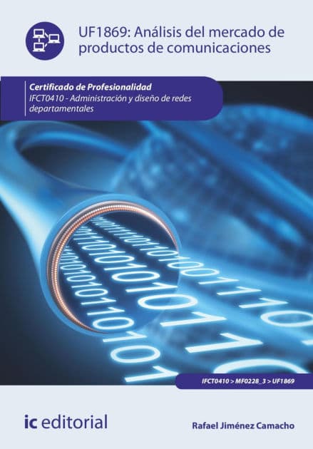 Análisis del mercado de productos de comunicaciones. IFCT0410 by Rafael Jiménez Camacho