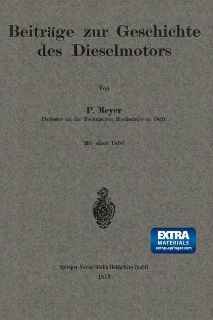 Beiträge zur Geschichte des Dieselmotors by Paul Meyer