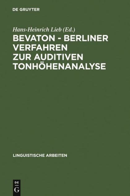 BEVATON, Berliner Verfahren Zur Auditiven Tonhöhenanalyse by Hans-Heinrich Lieb