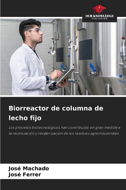 Biorreactor de columna de lecho fijo by Josï Machado