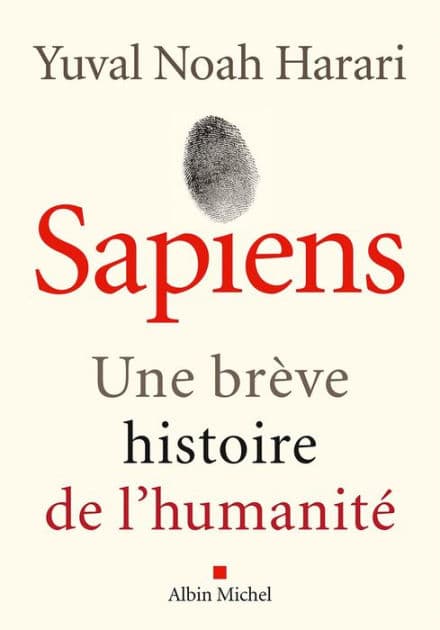 Sapiens (édition 2022): Une brève histoire de l'humanité by Yuval Noah Harari