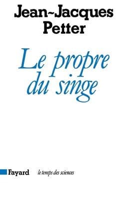 Le Propre du singe by Petter-J J