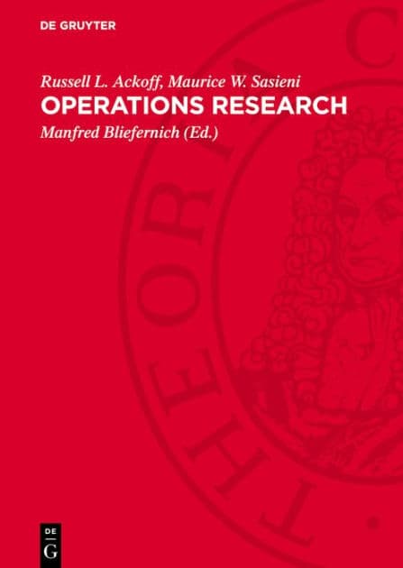 Operations research: Grundz ge der Operationsforschung by Russell L. Ackoff
