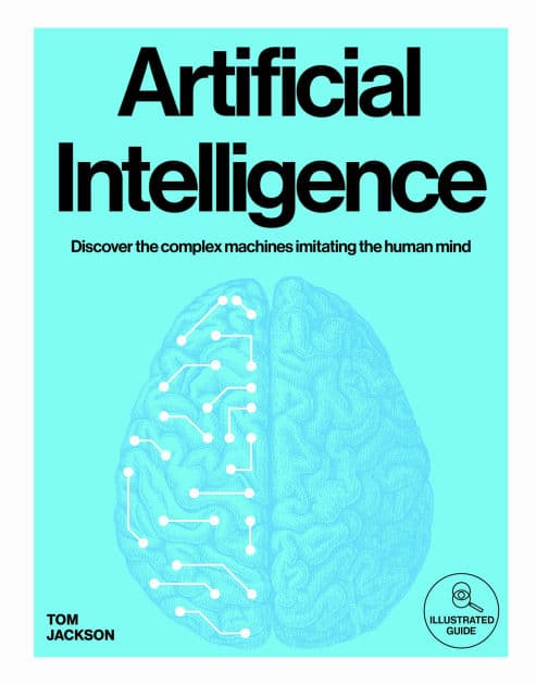 Artificial Intelligence by Tom Jackson