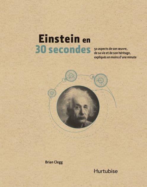 Einstein en 30 secondes by Brian Clegg