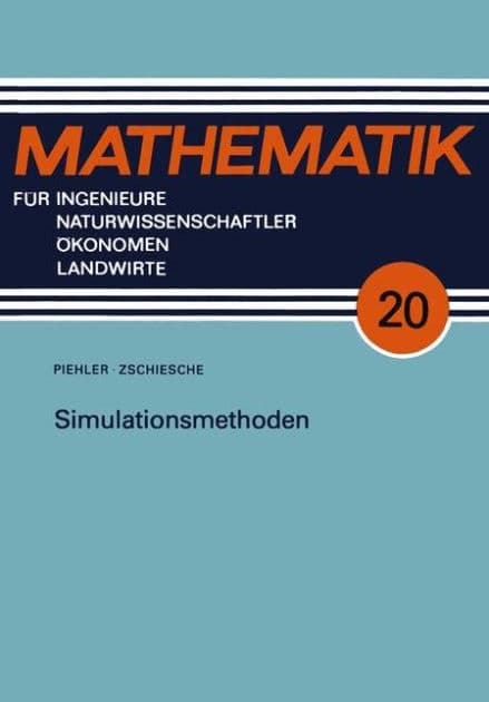 Simulationsmethoden by Hans-Ulrich Zschiesche