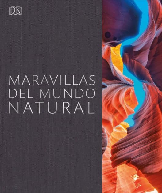 Maravillas del Mundo Natural by DK