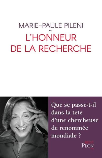 L'honneur de la recherche by Marie-Paule Pileni