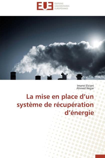 La mise en place d un système de récupération d énergie by Collectif