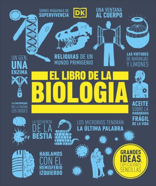 El libro de la biolog?a (The Biology Book) by DK
