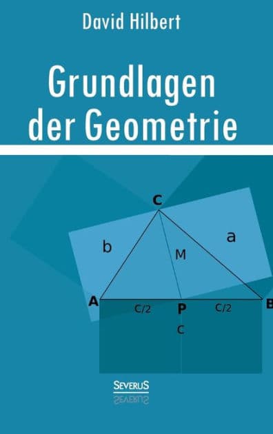 Grundlagen der Geometrie by David Hilbert