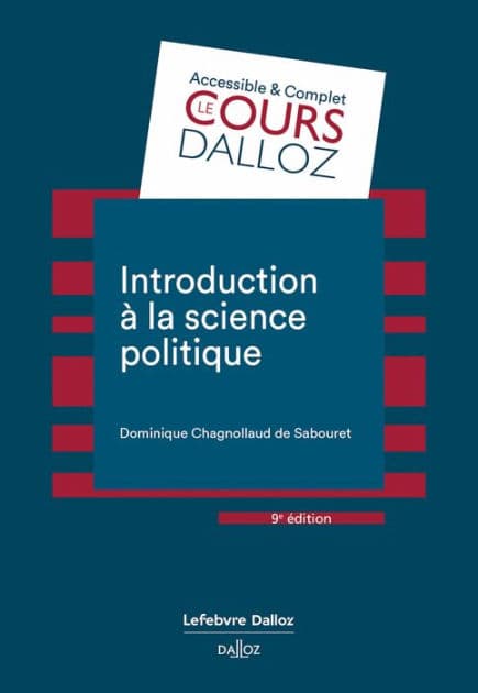 Introduction à la science politique 9e éd. by Dominique Chagnollaud de Sabouret
