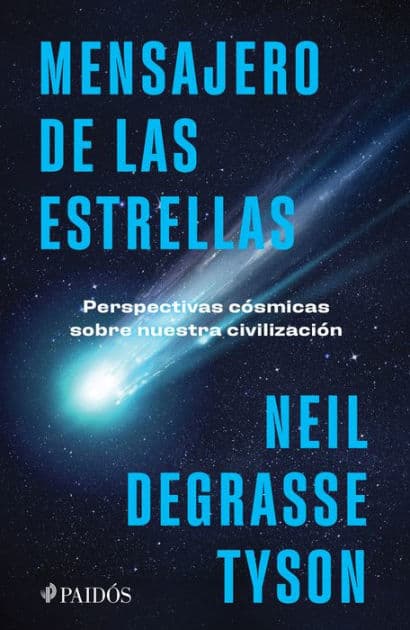 Mensajero de las estrellas by Neil deGrasse