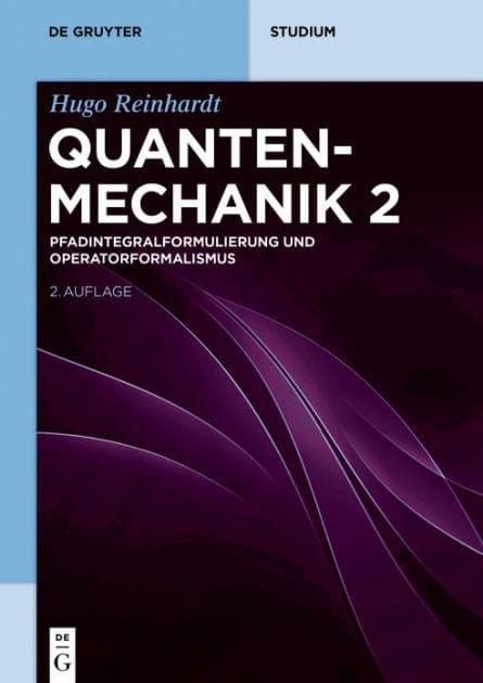 Pfadintegralformulierung und Operatorformalismus by Hugo Reinhardt