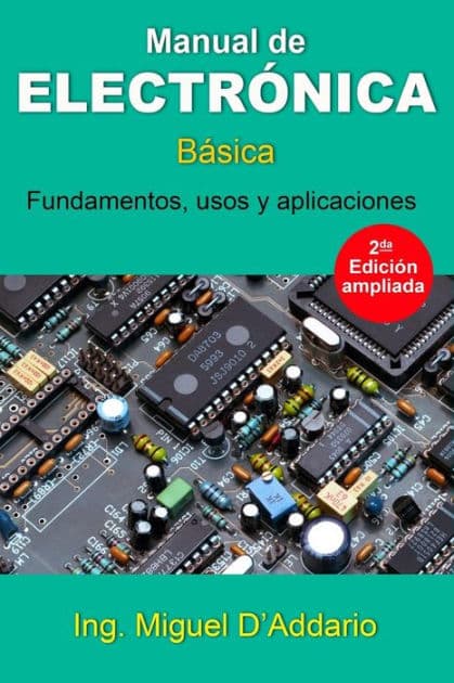 Manual de electrÃ¯Â¿Â½nica: BÃ¯Â¿Â½sica by Miguel D'Addario