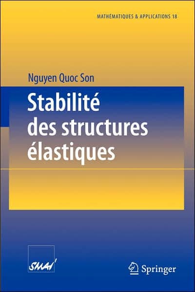 Stabilitï¿½ des structures ï¿½lastiques by Quoc Son Nguyen
