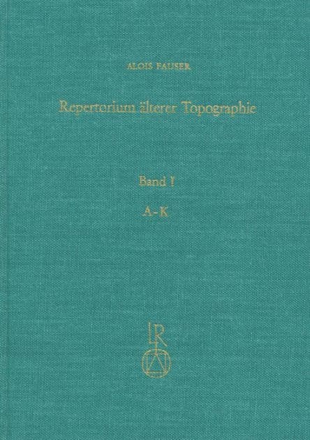 Repertorium alterer Topographie: Druckgraphik von 1486 bis 1750 by Alois Fauser