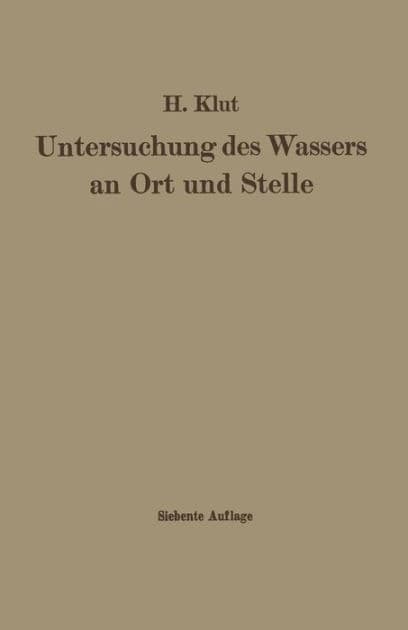 Untersuchung des Wassers an Ort und Stelle by Wolfgang Olszewski