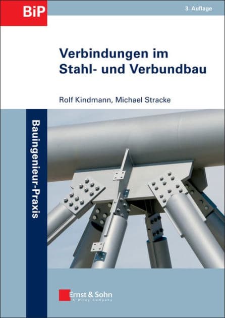 Verbindungen im Stahl- und Verbundbau by Rolf Kindmann