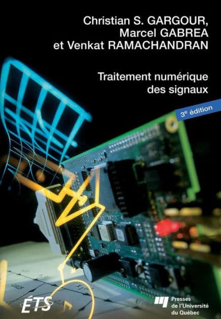 Traitement numérique des signaux - 3e édition by Christian S. Gargour