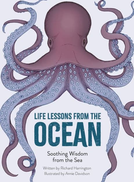 Life Lessons from the Ocean by Richard Harrington