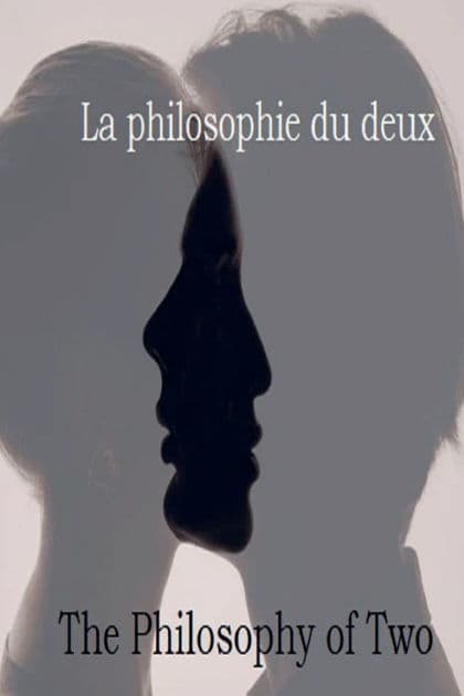 La philosophie du deux by Frederick Morris