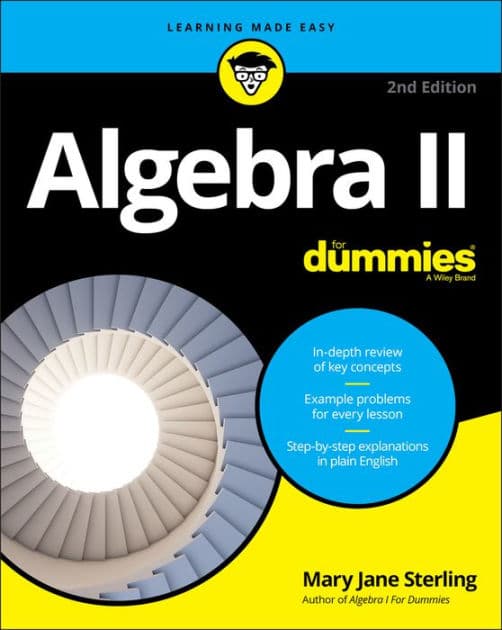 Algebra II For Dummies by Mary Jane Sterling