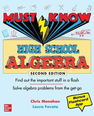 Must Know High School Algebra, Second Edition by Laura Favata