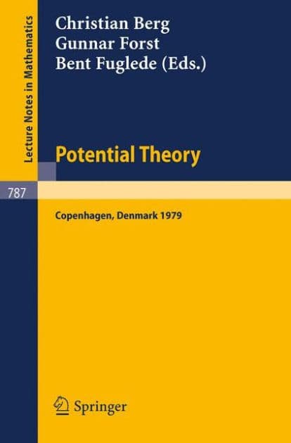 Potential Theory: Copenhagen 1979: Proceedings of a Colloquium Held in Copenhagen, May 14-18, 1979 by C. van den Berg