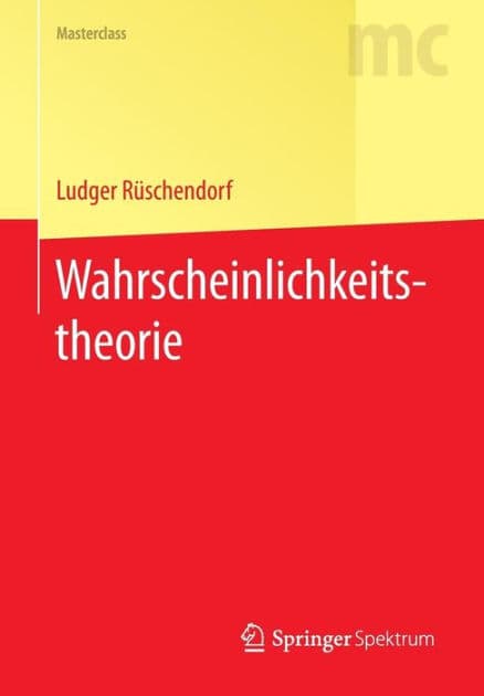 Wahrscheinlichkeitstheorie by Ludger Rïschendorf
