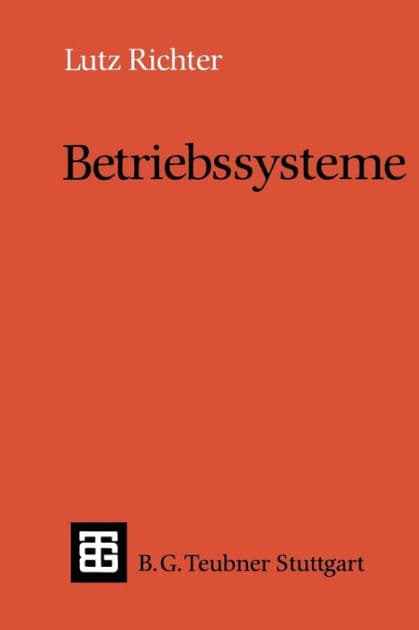 Betriebssysteme by Lutz Richter