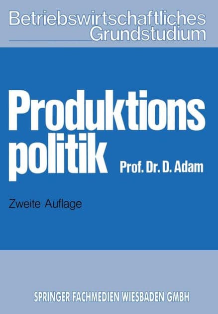 Produktionspolitik by Dietrich Adam