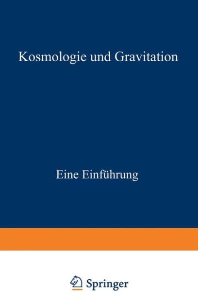 Kosmologie und Gravitation: Eine Einführung by Michael Berry