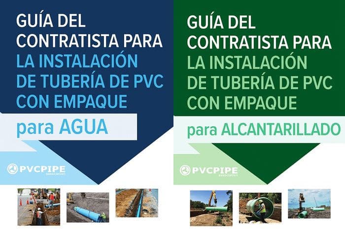 Guía del Contratista para Instalación de Tuberías de PVC con Empaque para Agua/ para Alcantarillado by Uni-Bell PVC Pipe Association