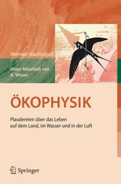 ï¿½kophysik: Plaudereien ï¿½ber das Leben auf dem Land, im Wasser und in der Luft by Werner Nachtigall