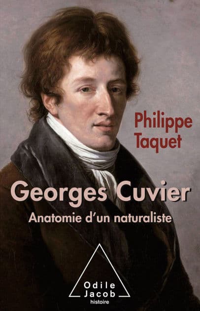 Georges Cuvier: Tome 2 : Anatomie d'un naturaliste by Philippe Taquet