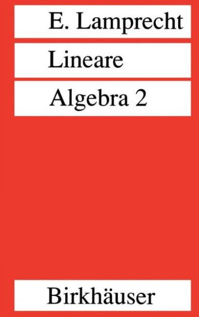 Lineare Algebra 2 by Erich Lamprecht