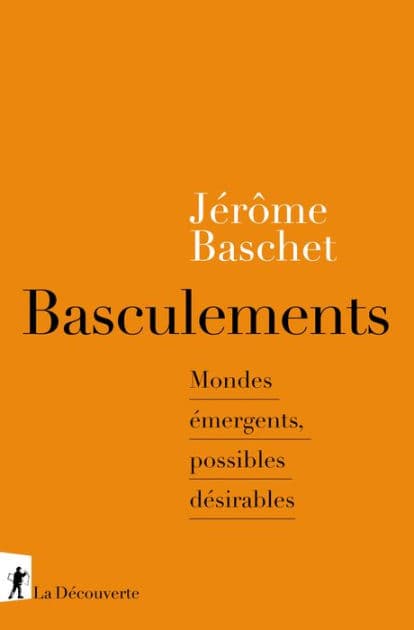Basculements by Jérôme Baschet