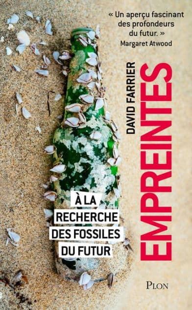 Empreintes - A la recherche des fossiles du futur by David Farrier