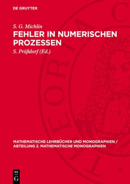 Fehler in numerischen Prozessen by S. G. Michlin