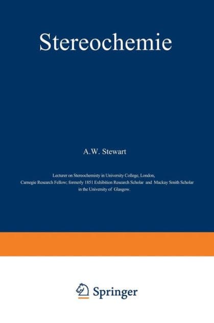 Stereochemie by A.W. Stewart