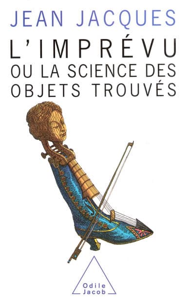 L' Imprévu: Ou la science des objets trouvés by Jean Jacques