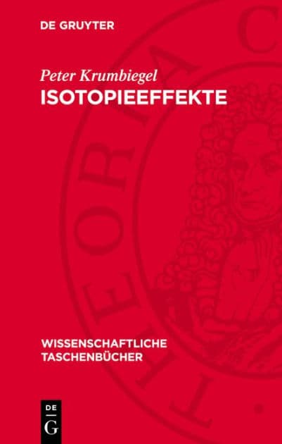 Isotopieeffekte by Peter Krumbiegel
