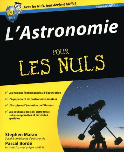 L'Astronomie Pour les Nuls by Stephen P. Maran