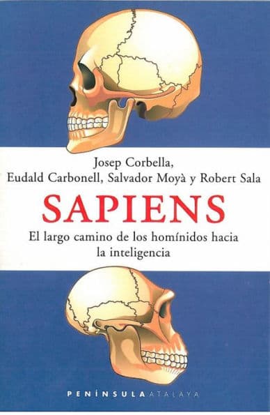 Sapiens: El largo camino de los homínidos hacia la inteligencia by Eudald Carbonell