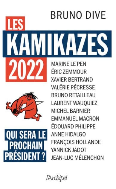 Les kamikazes 2022 by Bruno Dive